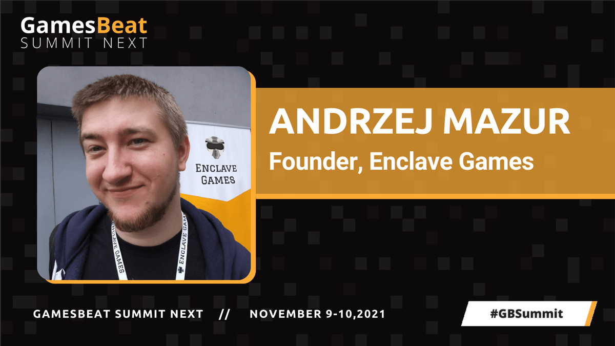 End3r's Corner - GamesBeat Summit Next: Andrzej Mazur